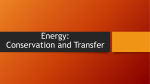 Energy: Conservation and Transfer