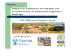 Perspectives in restoration of biodiversity and ecosystem services in