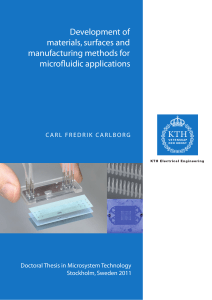 Development of materials, surfaces and manufacturing methods for