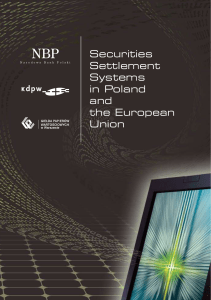 Securities Settlement Systems in Poland and the European Union