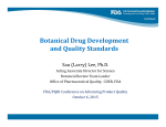 Botanical Drug Development and Quality Standards