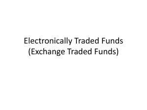 Electronically Traded Funds