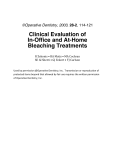 Clinical Evaluation of In-Office and At-Home