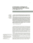 A Comparison of Default and Reduced Bandwidth MR Imaging of