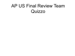 AP US Midterm Quizzo