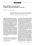 Measured limits to contamination of optical