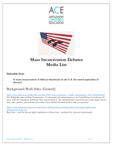 Mass Incarceration Debates Media List Debatable Issue Is mass