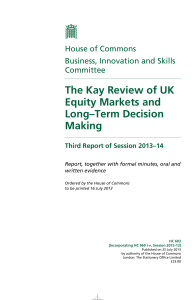 The Kay Review of UK Equity Markets and Long–Term Decision