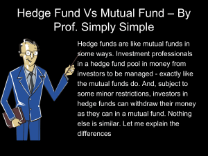 Hedge Fund Vs Mutual Funds