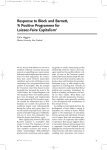 Response to Block and Barnett, `A Positive Programme for Laissez