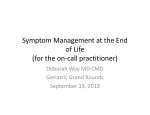Symptom Management at the End of Life (for the on