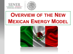 Overview of the New Mexican Energy Model by Rafael Alexandri of