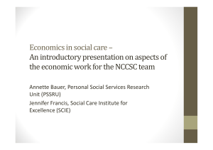 Economics in social care – An introductory presentation on