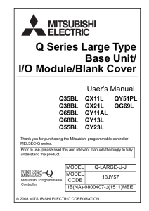 Q Series Large Type Base Unit / I/O Module / Blank Cover User`s
