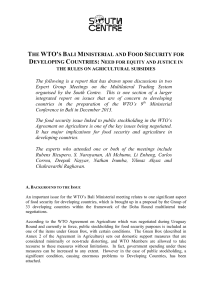 THE WTO`S BALI MINISTERIAL AND FOOD SECURITY FOR The