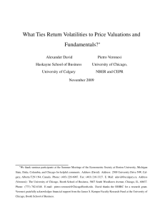 What Ties Return Volatilities to Price Valuations and