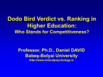 Dodo Bird Veridct vs. ranking in Higher Education: Who Stands for