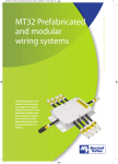 MT32 Prefabricated and modular wiring systems