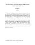 The Effect of Futures Trading on the Underlying Volatility: Evidence