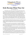 (970) 668-1300 Kids Become What They Eat By Dr. Kim Nearpass