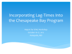 Lag Times in the Watershed and their Influence on Chesapeake Bay