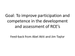 Goal: To improve participation and competence in