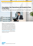 Consolidate Your Operational and Analytical Data in One