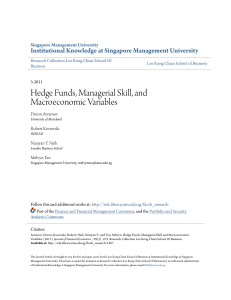 Hedge Funds, Managerial Skill, and Macroeconomic Variables