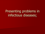 Presenting problems in infectious diseases