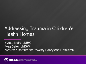 Addressing Trauma in Children`s Health Homes