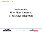 Implementing PaperLess MDCC @ Schrader Bridgeport