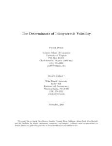 The Determinants of Idiosyncratic Volatility