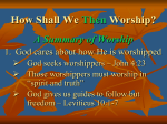 How Shall We Then Worship?