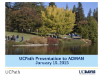 UCPath Overview presentation for use by