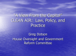 “A View From the Capitol” CLEAN AIR: Law, Policy, and Practice