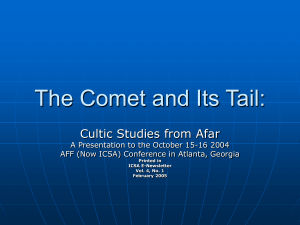 The Comet and Its Tail - International Cultic Studies Association