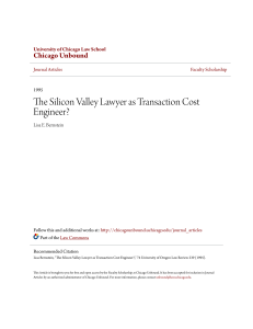 The Silicon Valley Lawyer as Transaction Cost Engineer?