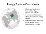 Energy Trade in Central Asia