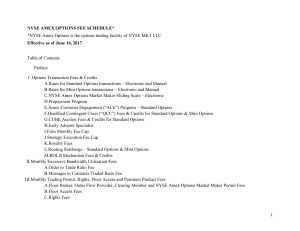 NYSE AMEX OPTIONS FEE SCHEDULE* *NYSE Amex