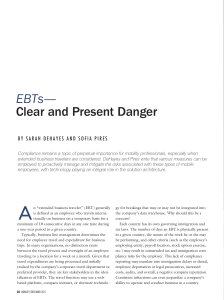 EBTs— Clear and Present Danger