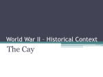 World War II * Historical Context