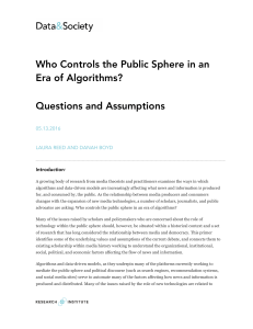 Who Controls the Public Sphere in an Era of Algorithms? Questions