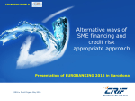 Alternative ways of SME financing and a credit risk appropriate