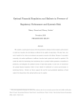 Macro-prudential Financial Regulation in presence of Regulatory