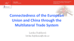 Connectedness of the European Union and China through
