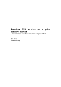 Premium B2B services on a price sensitive market