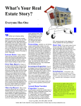 What`s Your Real Estate Story?