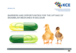 Barriers and opportunities for the uptake of biosimilar