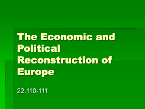 The Economic and Political Reconstruction of Europe