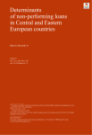 Determinants of non-performing loans in Central and Eastern